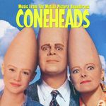 Coneheads (Music From The Motion Picture Soundtrack)