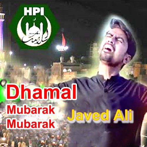 Dhamal Mubarak Mubarak