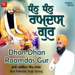 Dhan Dhan Raamdas Gur