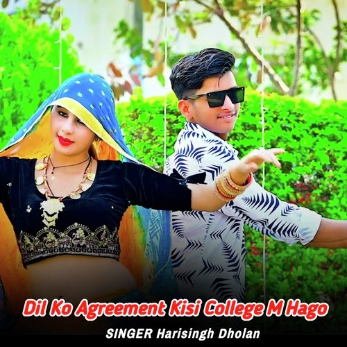 Dil Ko Agreement Kisi College M Hago