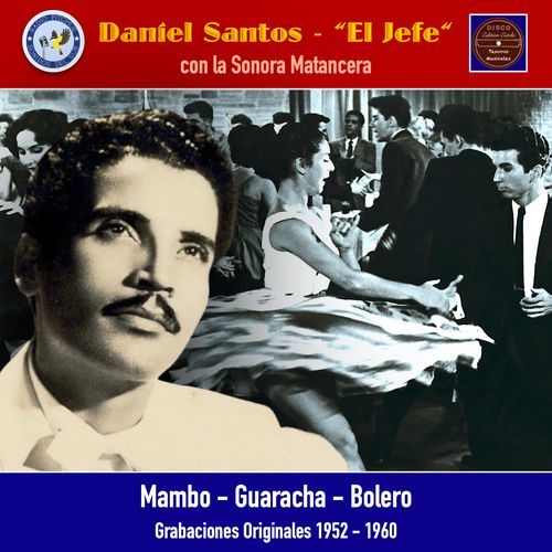 El Jefe: Mambo - Guaracha - Bolero