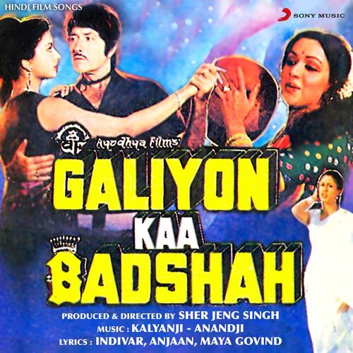 Galiyon Kaa Badshah (Original Motion Picture Soundtrack)