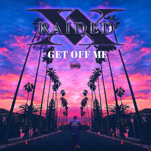 Get Off Me (feat. Yogi Calhoun)