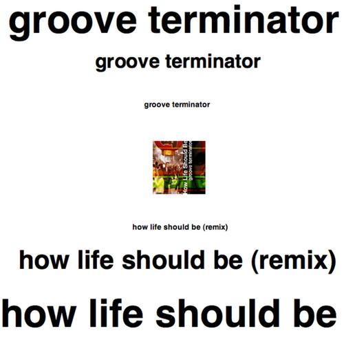 How Life Should Be (Remix)