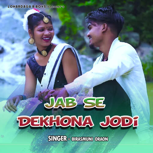 Jab Se Dekhona Jodi