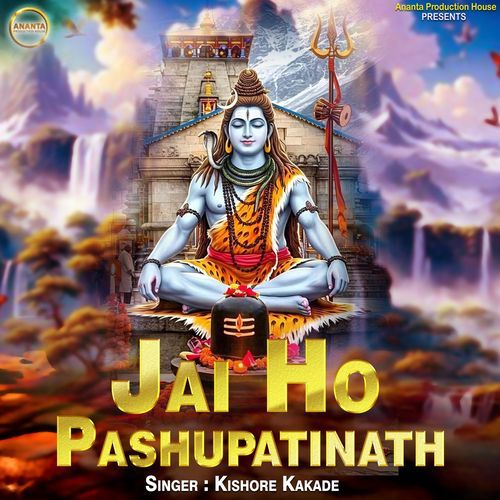 Jai Ho Pashupatinath