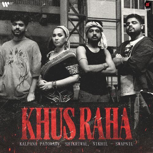 Khus Raha (Maati S2)