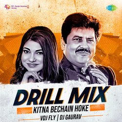 Kitna Bechain Hoke - Drill Mix-EyQhZR8dWFw