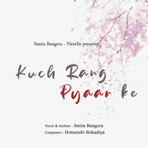 Kuch Rang Pyaar Ke