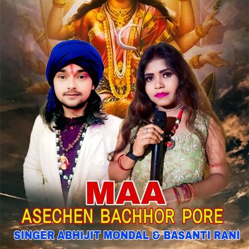 Maa Asechen Bachhor pore