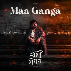 Maa Ganga (From &quot;Kaashi Raaghav&quot;)-MjA4eFlWb3U