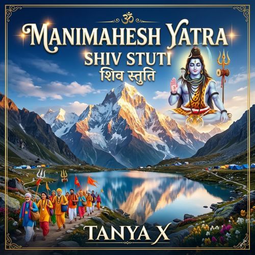 Manimahesh Yatra Shiv Stuti