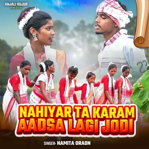 Nahiyar Ta Karam Aadsa Lagi Jodi