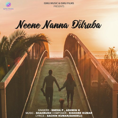 Neene Nanna Dilruba