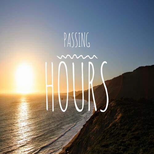 Passing Hours