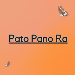 Pato Pano Ra-OR4NV0FgVXo