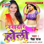 Rasdar Holi Neha Raj