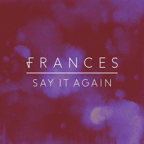 Say It Again (Nana Rogues Remix)