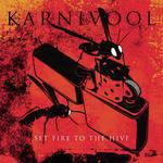 Set Fire To The Hive