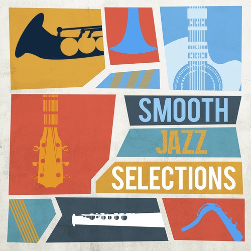 Smooth Jazz Selections