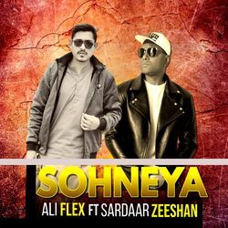 Sohneya (feat. Sardaar Zeeshan)
