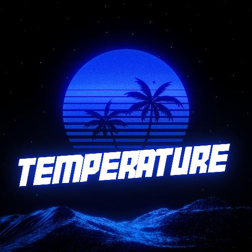 Temperature (Techno Version)