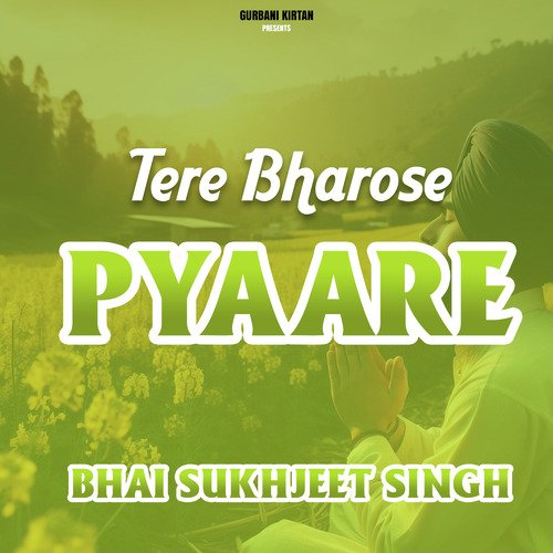 Tere Bharose Pyaare