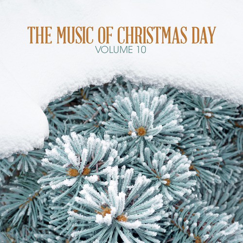 The Music of Christmas Day, Vol. 10