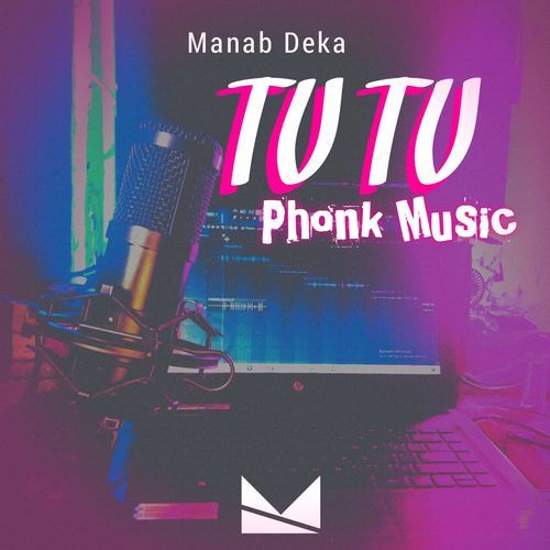 Tu Tu Phonk Music