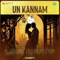 Un Kannam - Lofi Beats-N1A,cgNnAnc