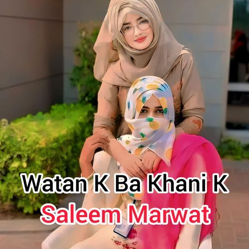 Watan K Ba Khani K