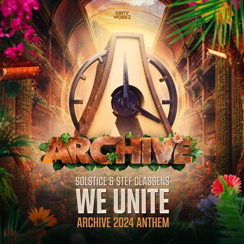 We Unite (Archive 2024 Anthem)_poster_image