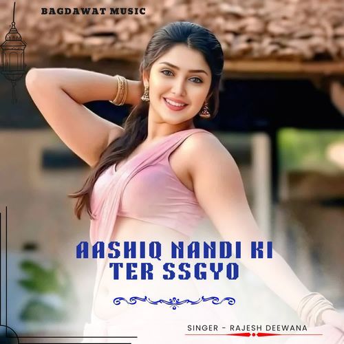 aashiq nandi ki ter ssgyo