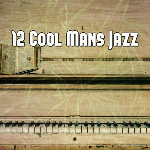 12 Cool Mans Jazz