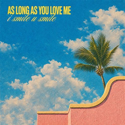As Long As You Love Me (House)