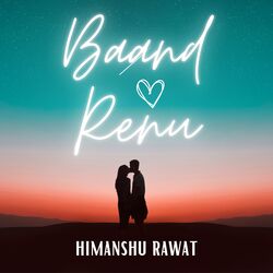 Baand Renu-GiUNATJkQXI