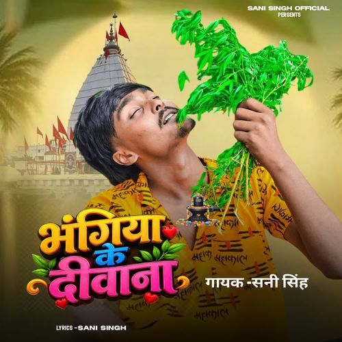 Bhangiya Ke Diwana
