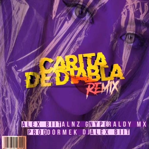 Carita de Diabla (Remix)