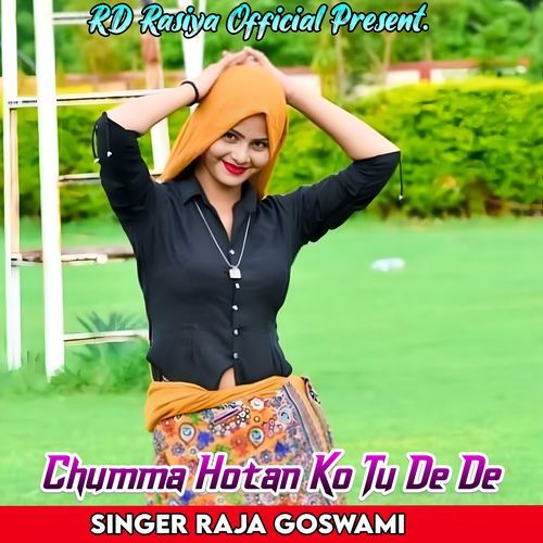 Chumma Hotan Ko Tu De De