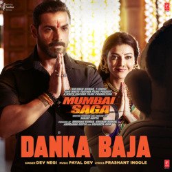 Danka Baja (From &quot;Mumbai Saga&quot;)-RCEKXkVnfnc