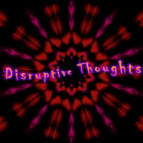 Disruptive Thoughts cover art