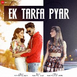 Ek Tarfa Pyar-GgklcEwEfEU