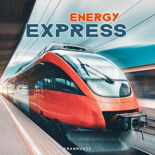 Energy Express (60 Sec Version)