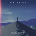 First To Stay (feat. Bahjat &amp; Camila Orantes)