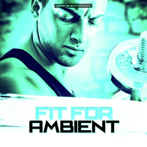 Fit for Ambient