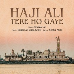 Haji Ali Tere Ho Gaye-Eg0FBQVxfFA