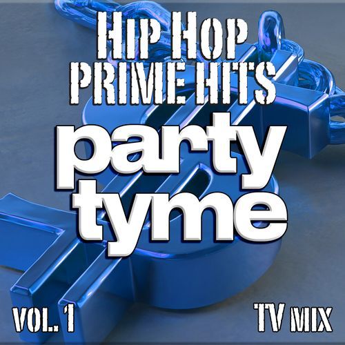 Hip Hop Prime Hits, Vol. 1 (TV mix)