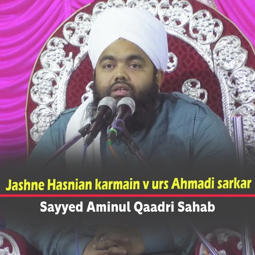 Jashne Hasnian karmain v urs Ahmadi sarkar