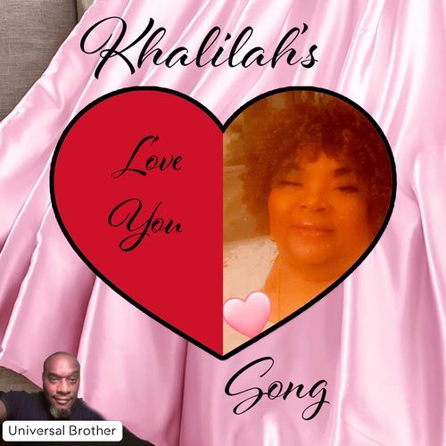 KHALILAH'S SONG LOVE YOU cover art