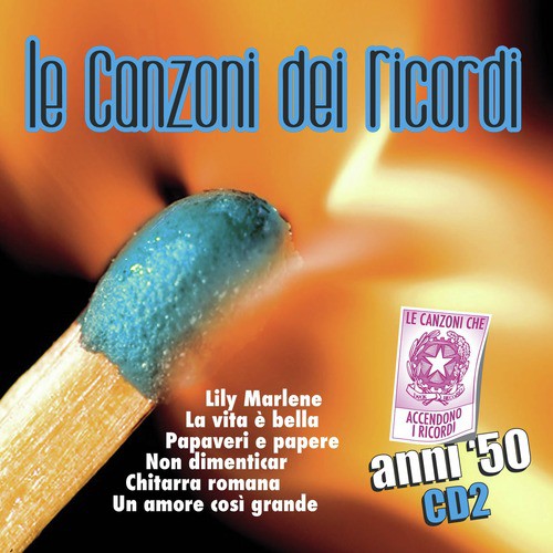 Le Canzoni Dei Ricordi Anni 50  Vol. 2 (Cd 2)